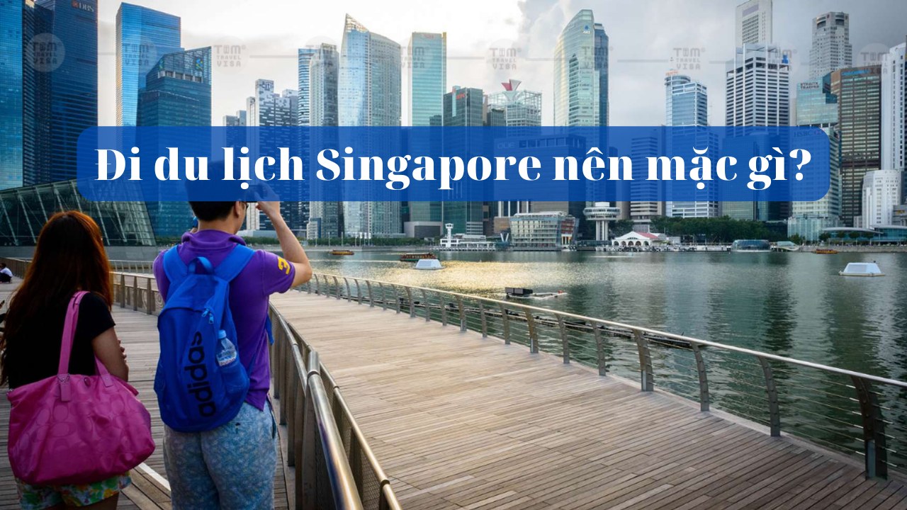 I Du L Ch Singapore N N M C G G I Trang Ph C Du L Ch Singapore