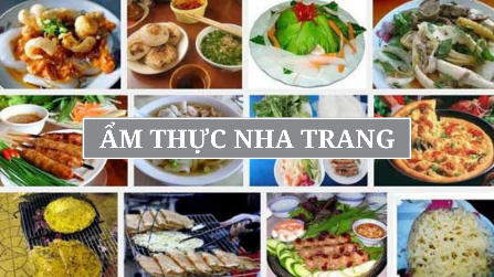 Đắm chìm với ẩm thực Nha Trang đặc sắc