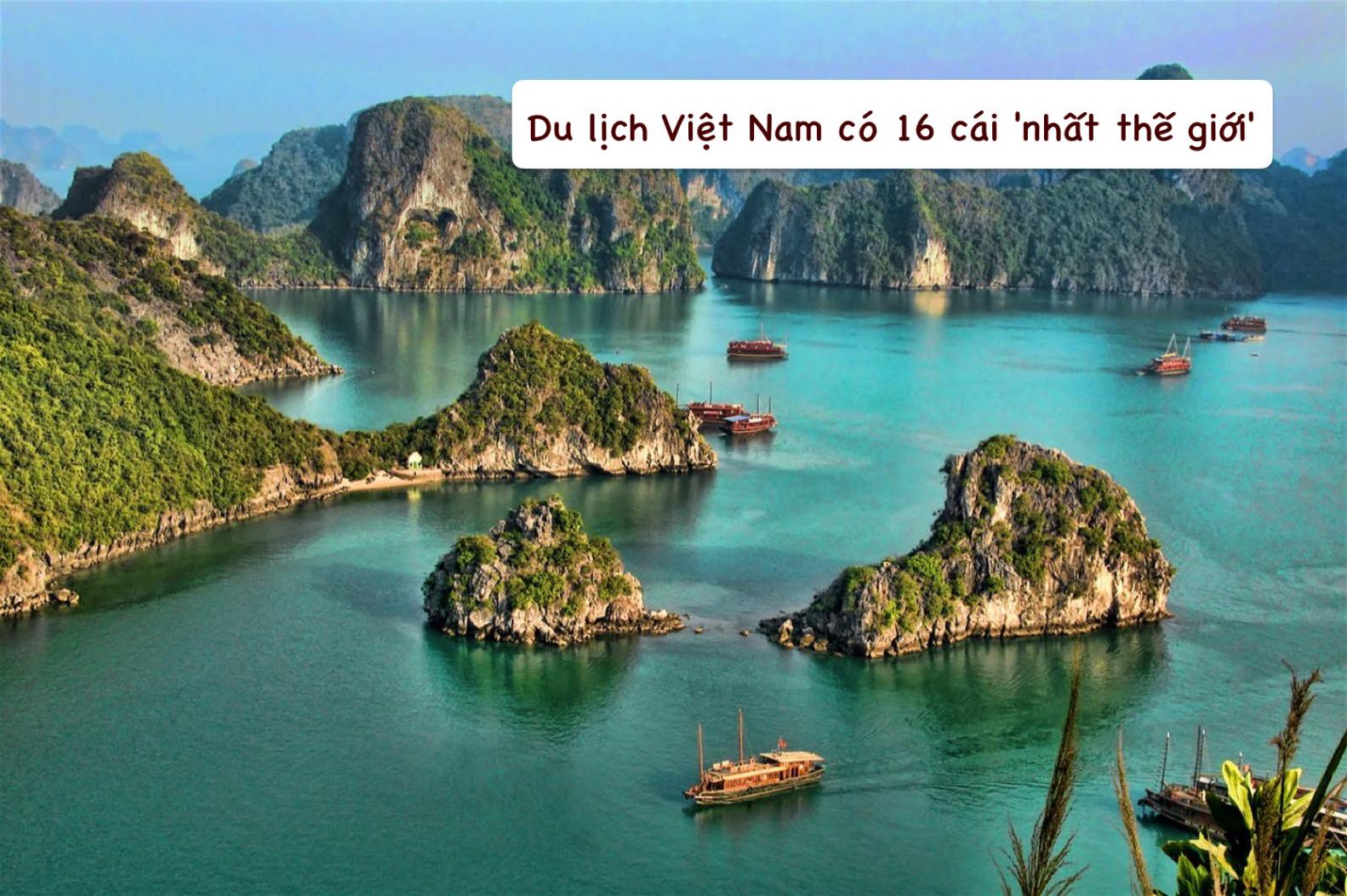 Có thể bạn chưa biết: Du lịch Việt Nam có 16 cái 'nhất thế giới'