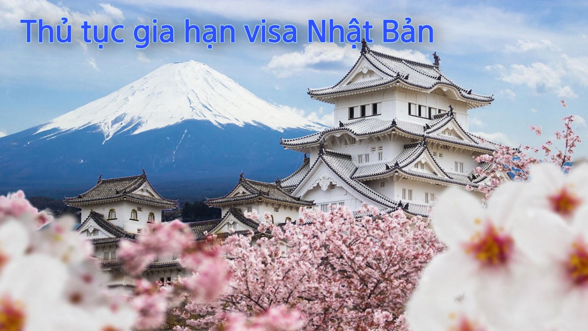 Thủ tục gia hạn visa Nhật Bản