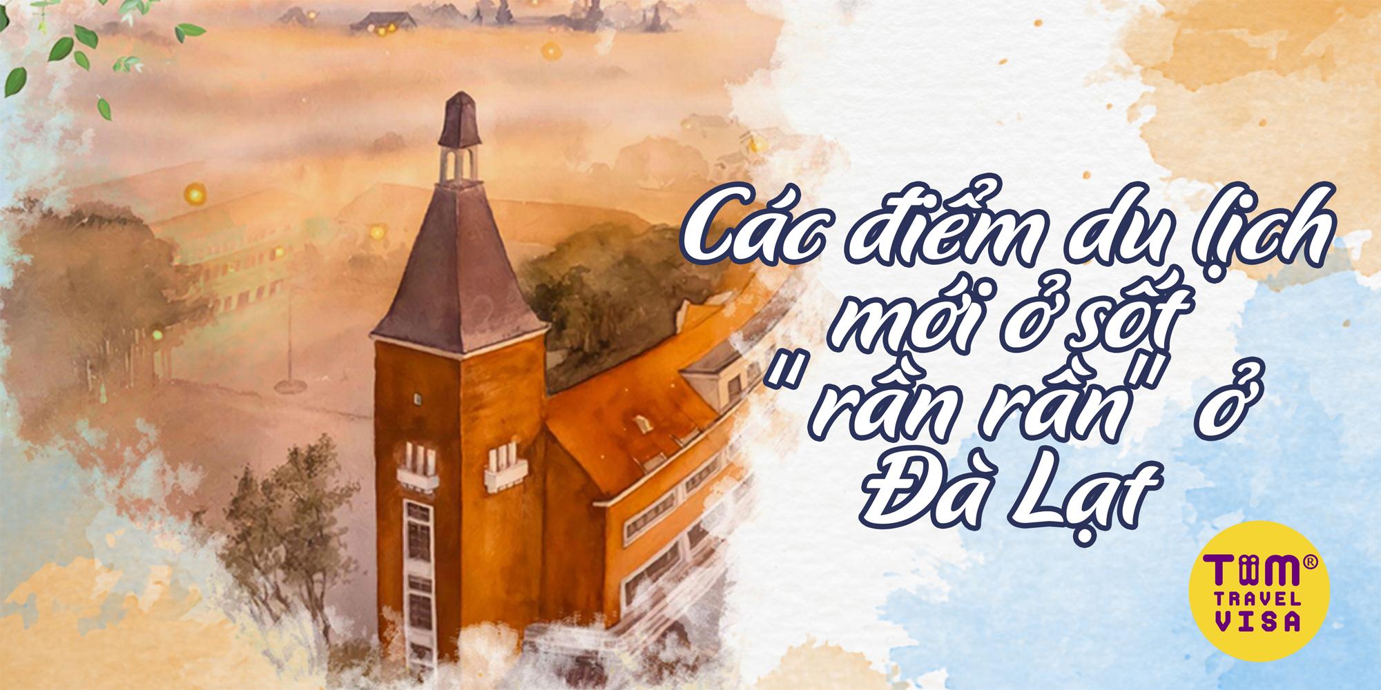 Các điểm du lịch mới ở sốt “rần rần” ở Đà Lạt