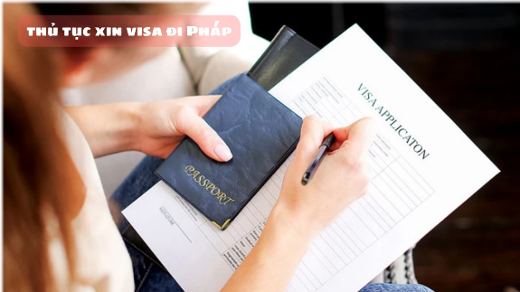 Thủ tục xin visa đi Pháp có khó không? 