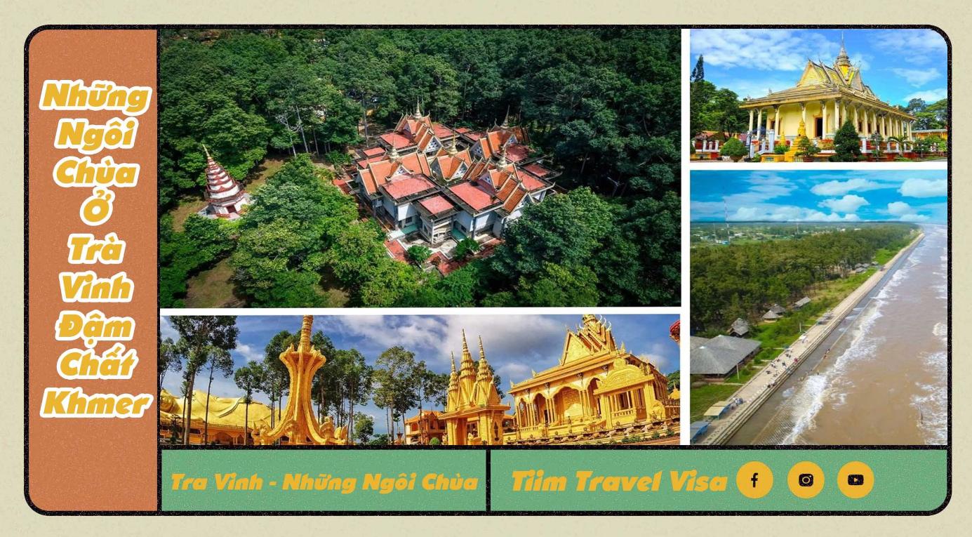 Những ngôi chùa đẹp ở Trà Vinh đậm kiến trúc Khmer