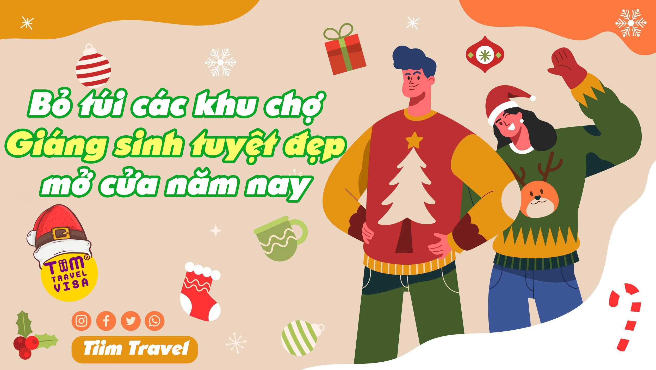 Bỏ túi các khu chợ Giáng sinh tuyệt đẹp mở cửa năm nay