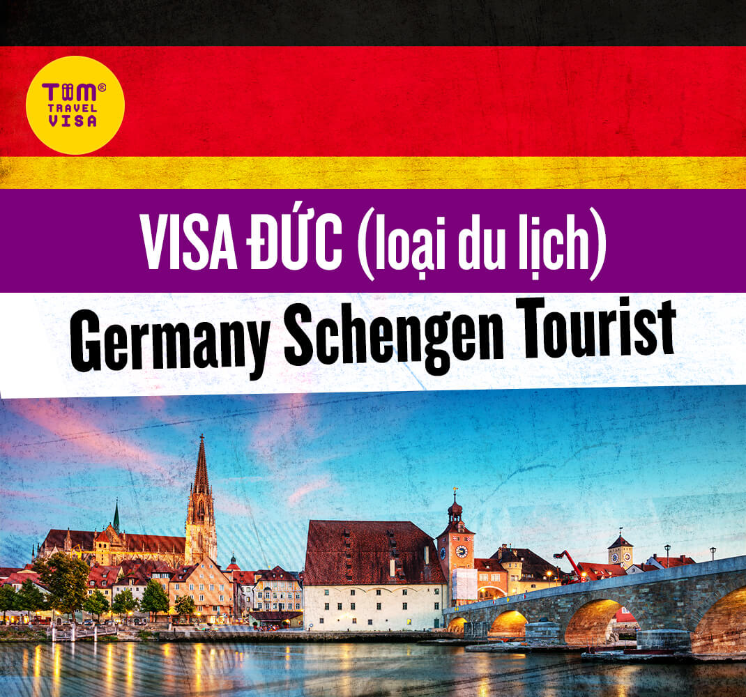 Visa Đức loại Du Lịch / Germany Schengen Tourist