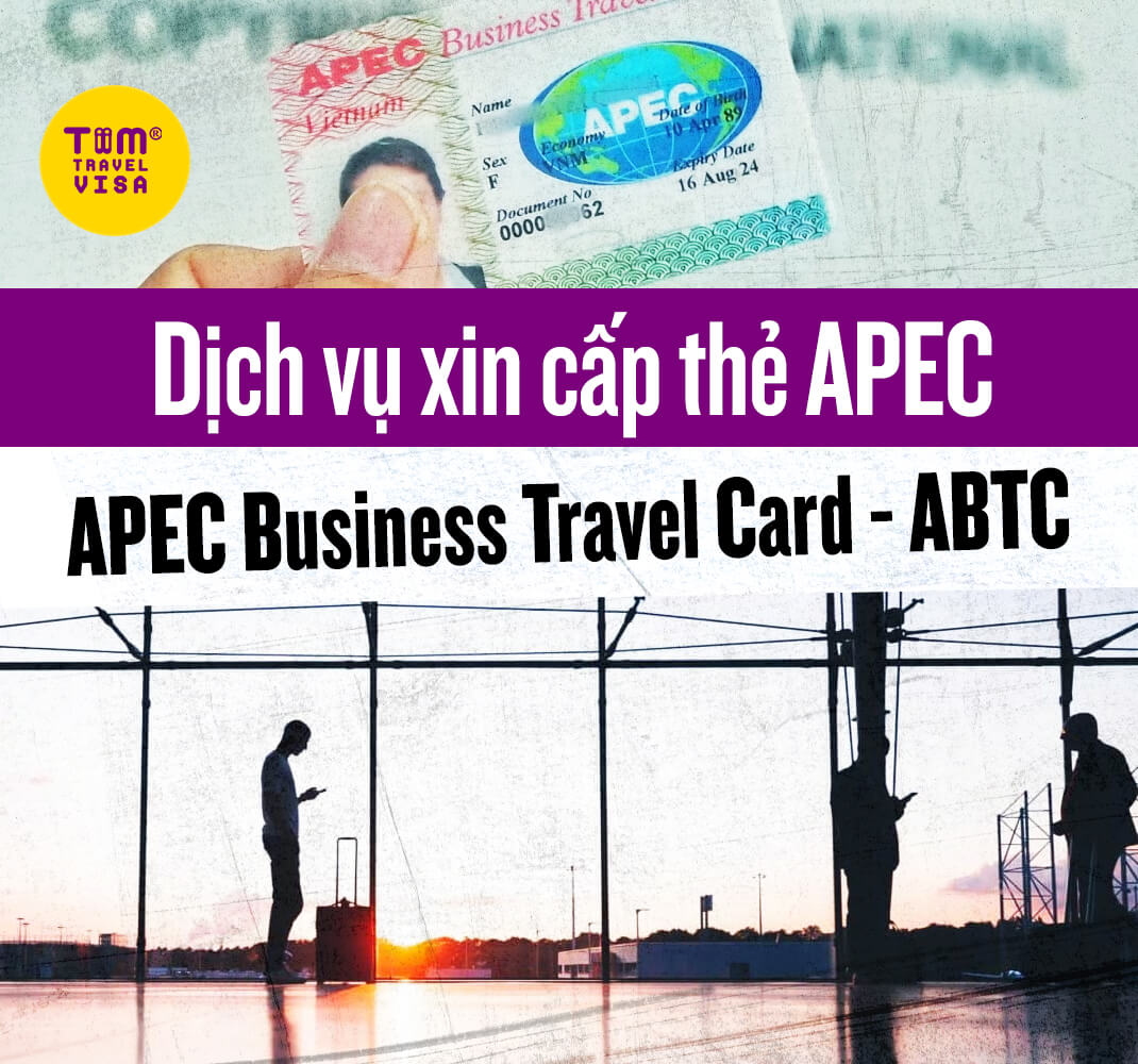 Dịch vụ xin cấp thẻ APEC / APEC Business Travel Card
