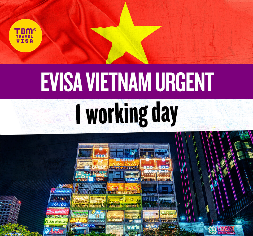 Evisa Vietnam Urgent 1 working day