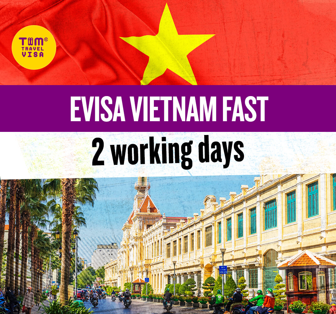 Evisa Vietnam Fast 2 working days