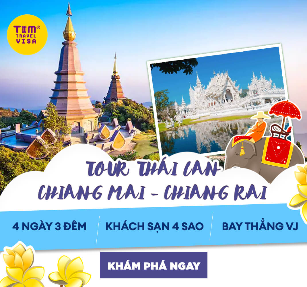 Tour Thái Lan: Chiang Mai - Chiang Rai 4 ngày 3 đêm
