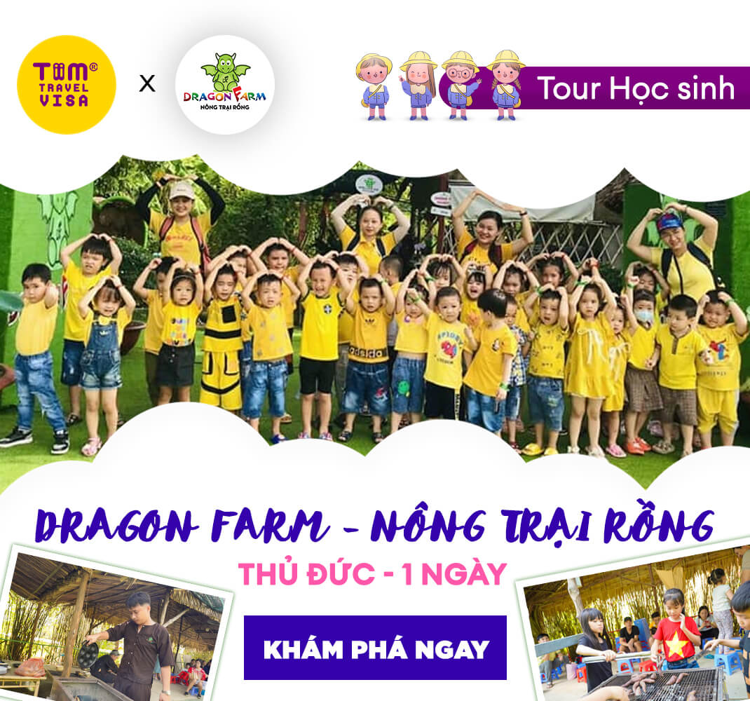 Dragon Farm Nông Trại Rồng Thủ Đức 1 ngày