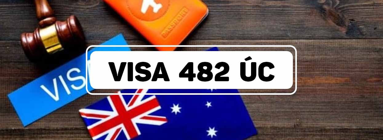 VISA 482 ÚC