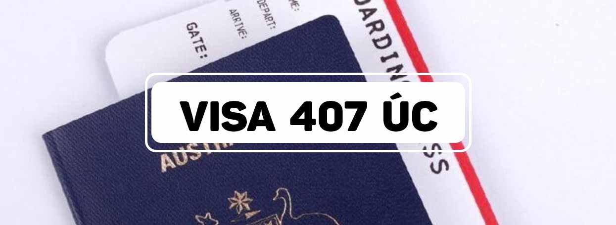 VISA 407 ÚC