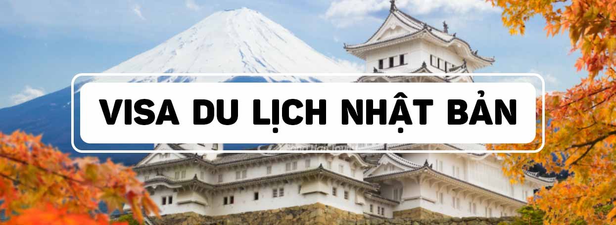 VISA DU LỊCH NHẬT BẢN