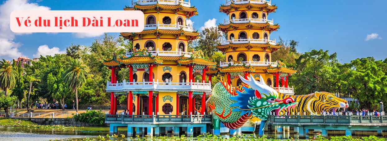 Vé du lịch Đài Loan