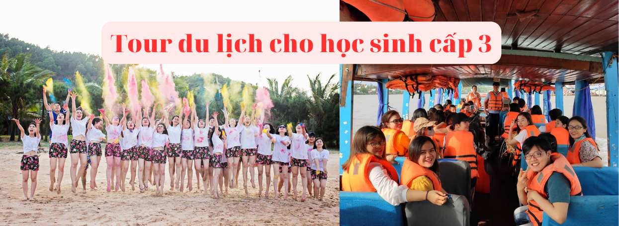 Tour du lịch cho học sinh cấp 3