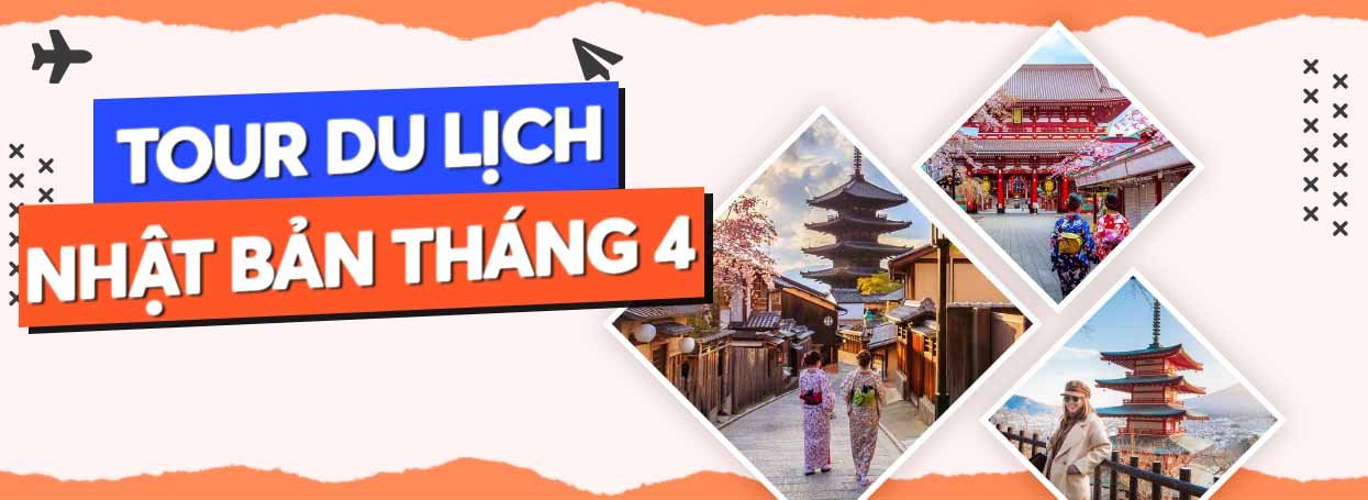 Kinh nghiệm du lịch Nhật Bản tháng 4 năm 2023 từ A đến Z