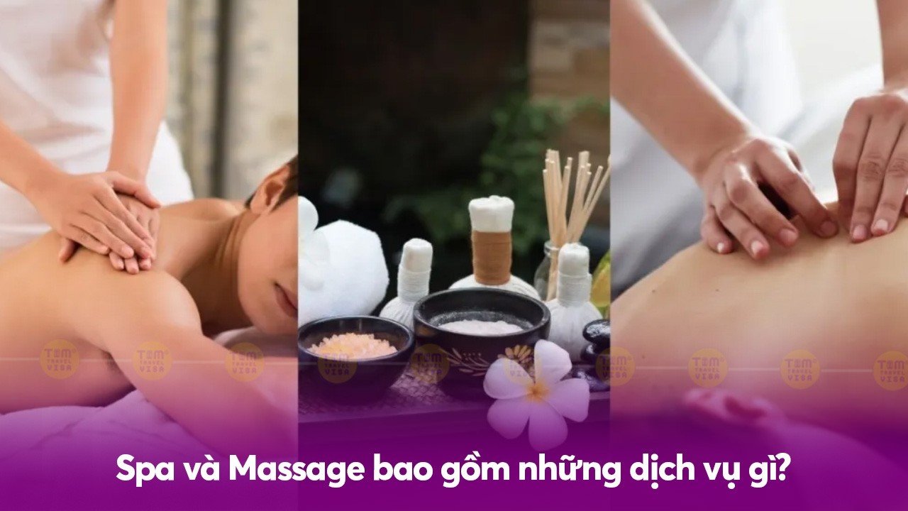 Spa và Massage Phú Quốc bao gồm những dịch vụ gì?