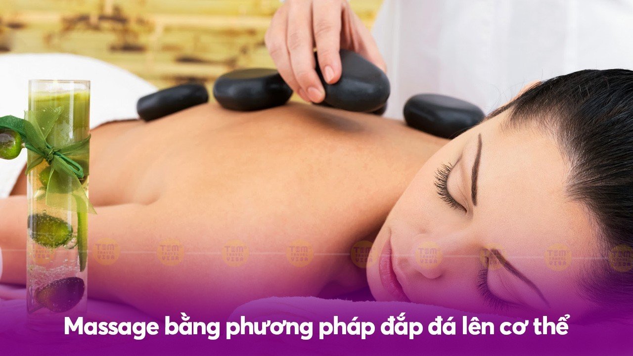 Massage bằng phương pháp đắp đá lên cơ thể