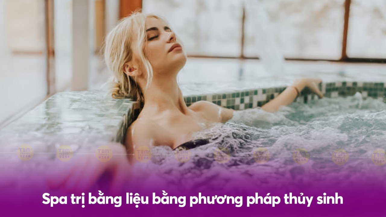 Spa trị bằng liệu bằng phương pháp thủy sinh 