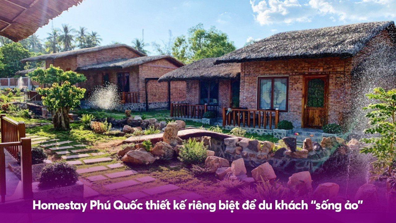 Homestay Phú Quốc thiết kế theo phong cách riêng biệt để du khách “sống ảo”