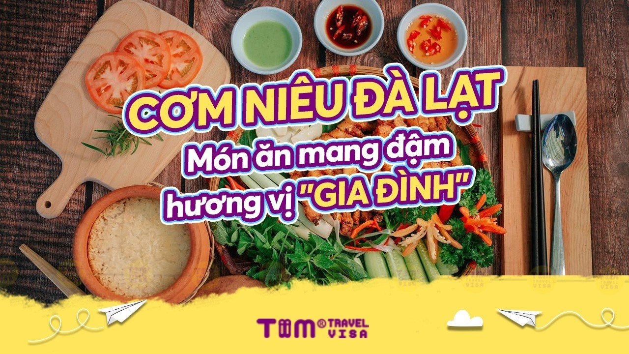 Top 7+ quán cơm niêu Đà Lạt ngon khó cưỡng dành cho gia đình