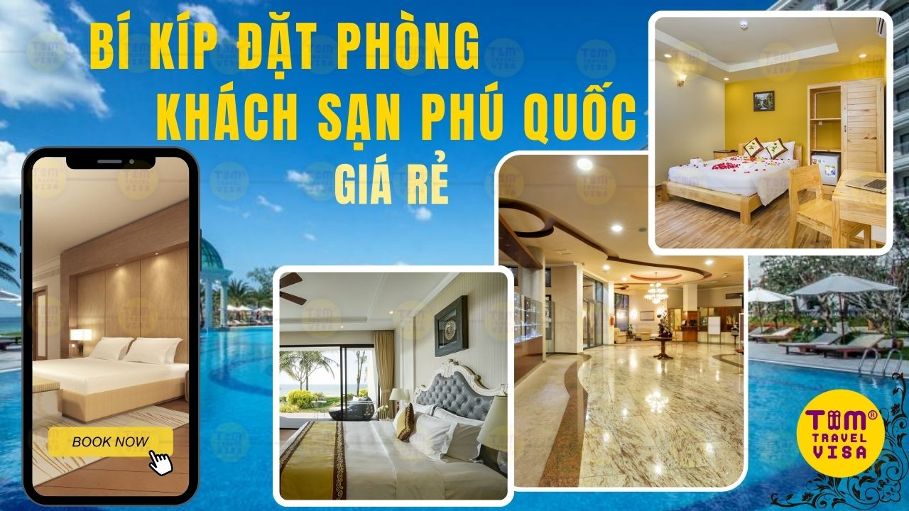 Bí kíp đặt phòng khách sạn giá rẻ tại Phú Quốc