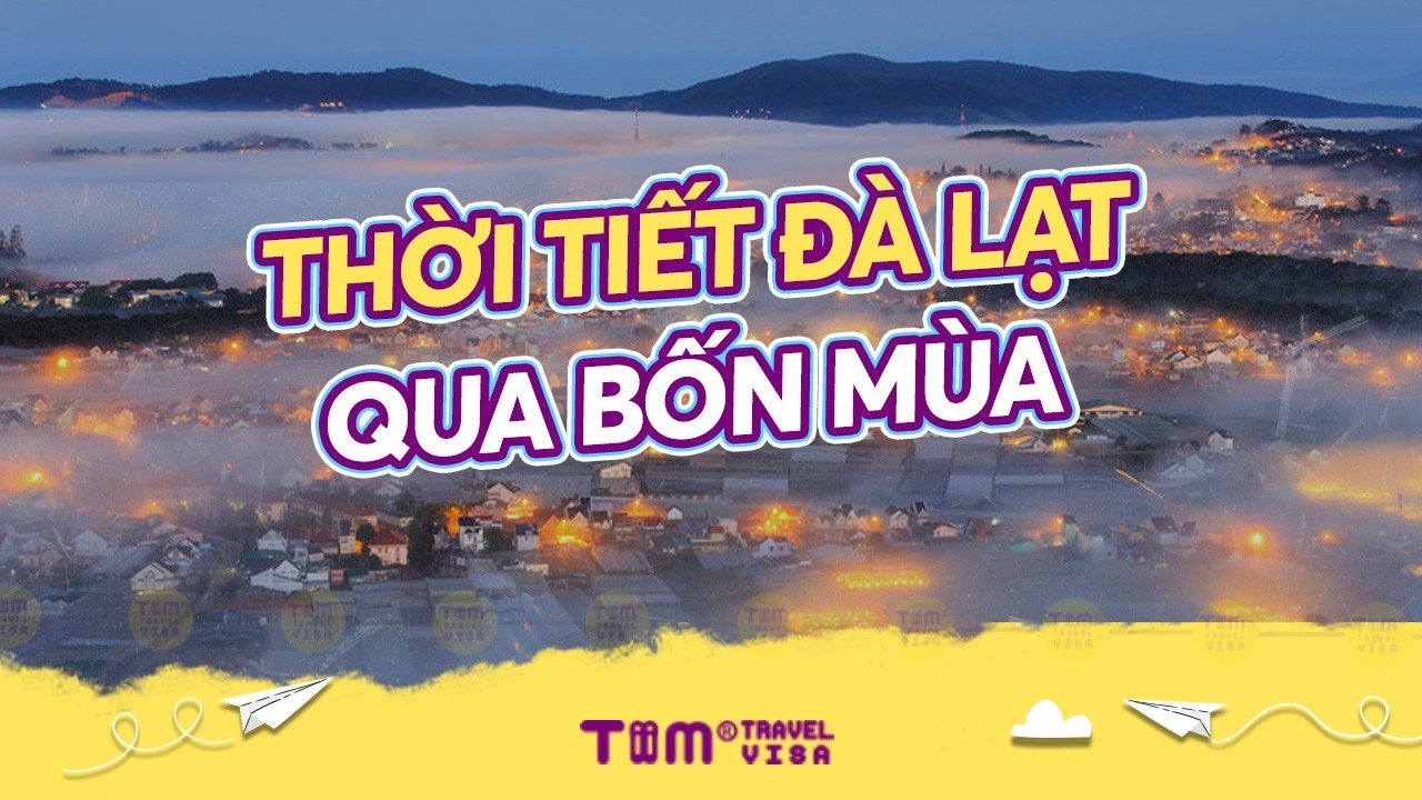 Thời tiết Đà Lạt qua bốn mùa