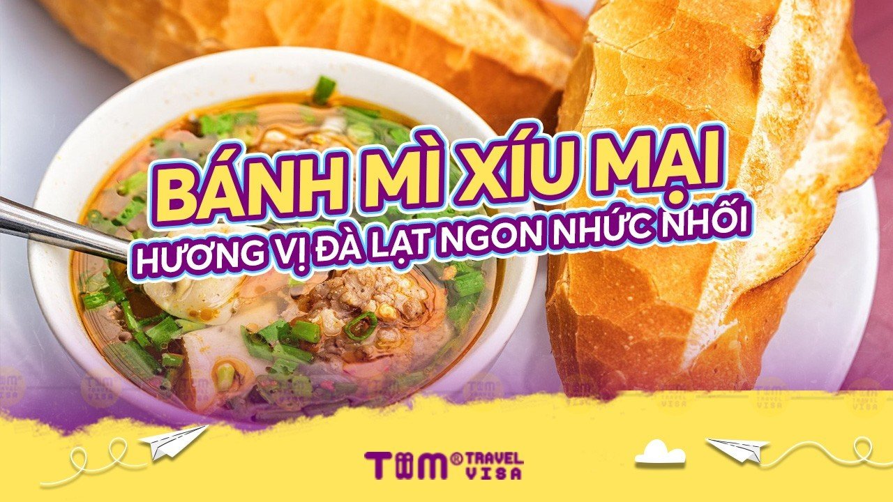 Bánh mì xíu mại - Hương vị Đà Lạt ngon nhức nhối