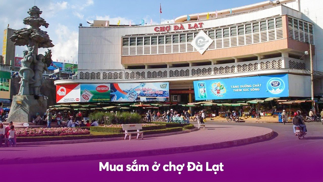 Mua sắm ở chợ Đà Lạt