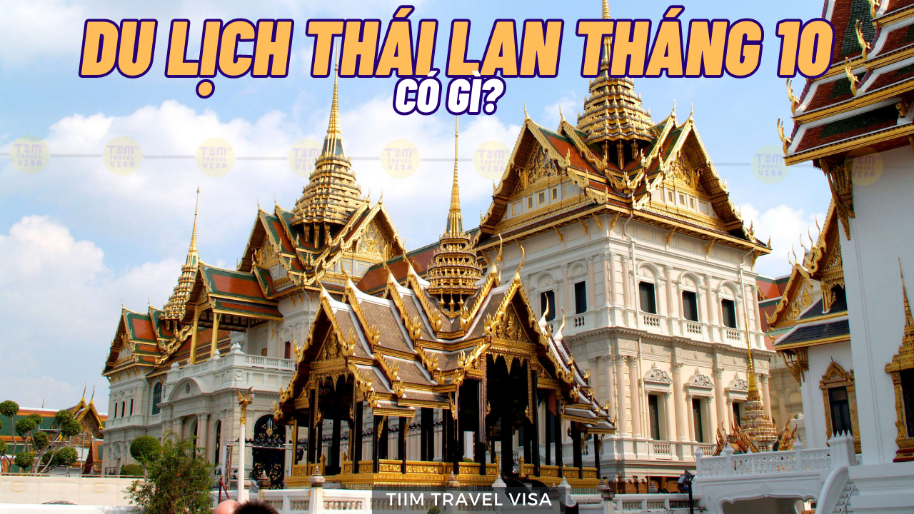 Du lịch Thái Lan tháng 10 có gì?