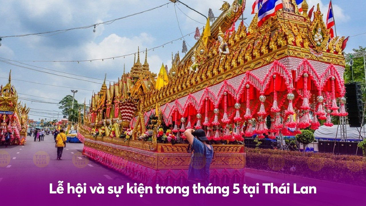 Lễ hội và sự kiện trong tháng 5 tại Thái Lan