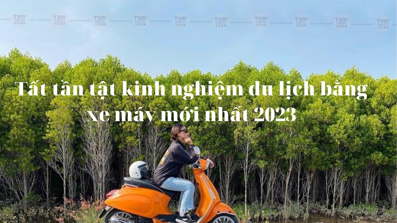 Tất tần tật kinh nghiệm du lịch Cần Giờ bằng xe máy mới nhất 2023