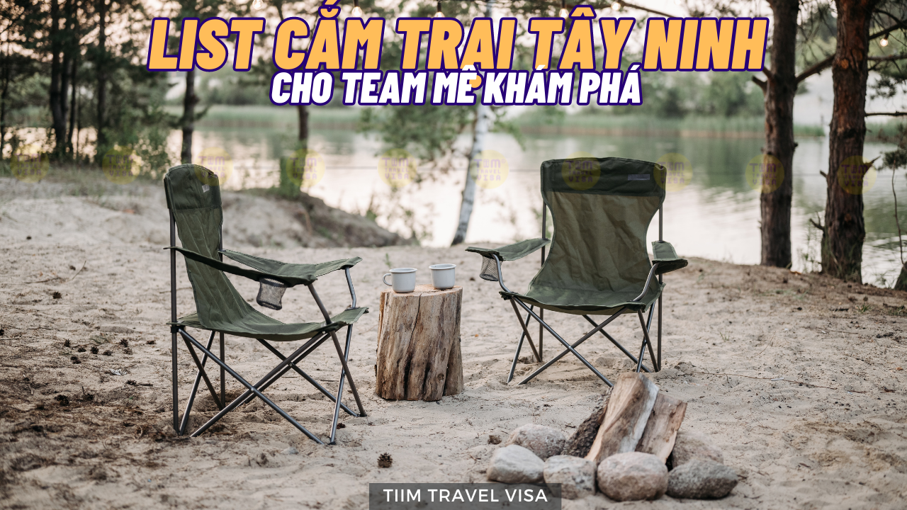 List cắm trại tại Tây Ninh cho team mê khám phá