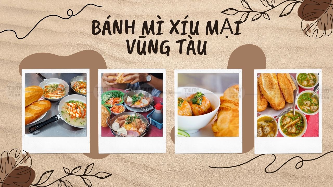 các quán bánh mì xíu mại nổi tiếng nhất tại Vũng Tàu