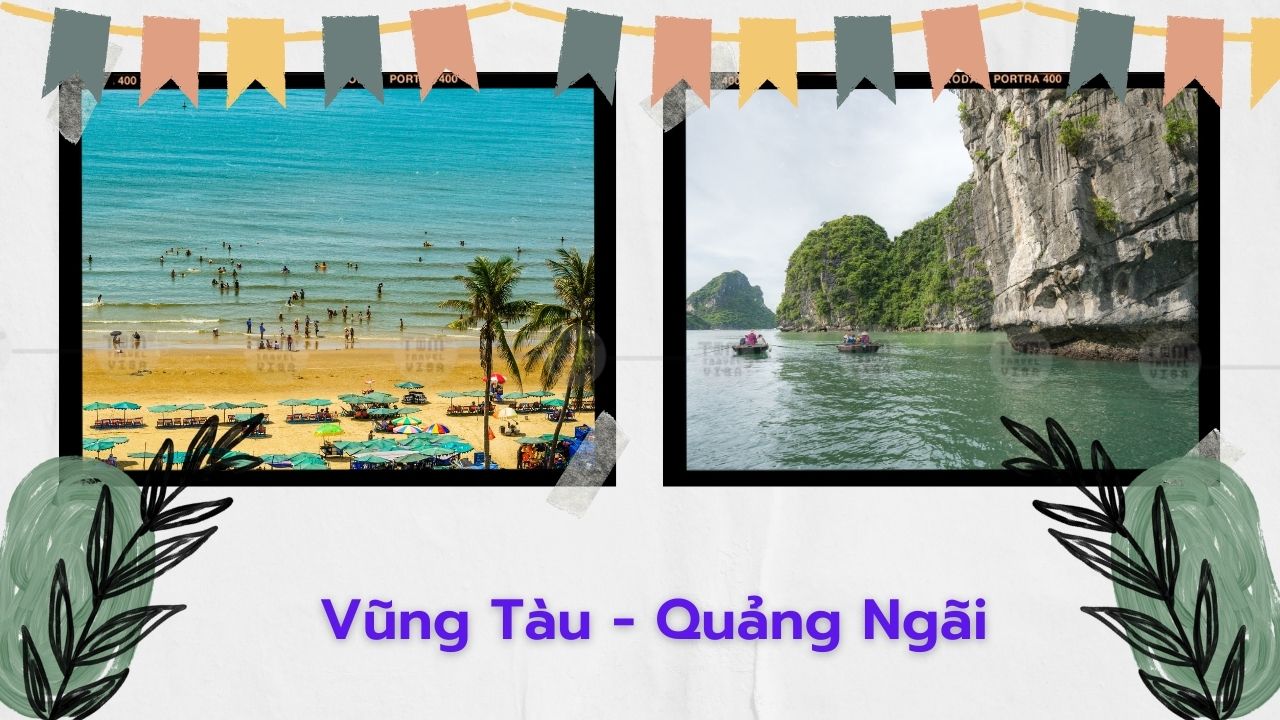 Giới thiệu về Vũng Tàu và Quảng Ngãi