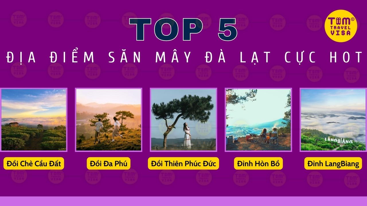 Top 5 địa điểm săn mây Đà Lat cực hot