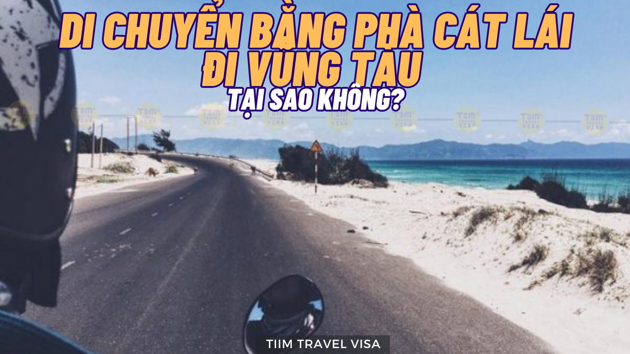 Di chuyển bằng phà Cát Lái đi Vũng Tàu, tại sao không?