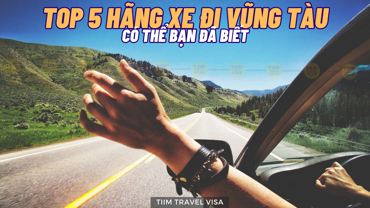Top 5 hãng xe đi Vũng Tàu có thể bạn đã biết