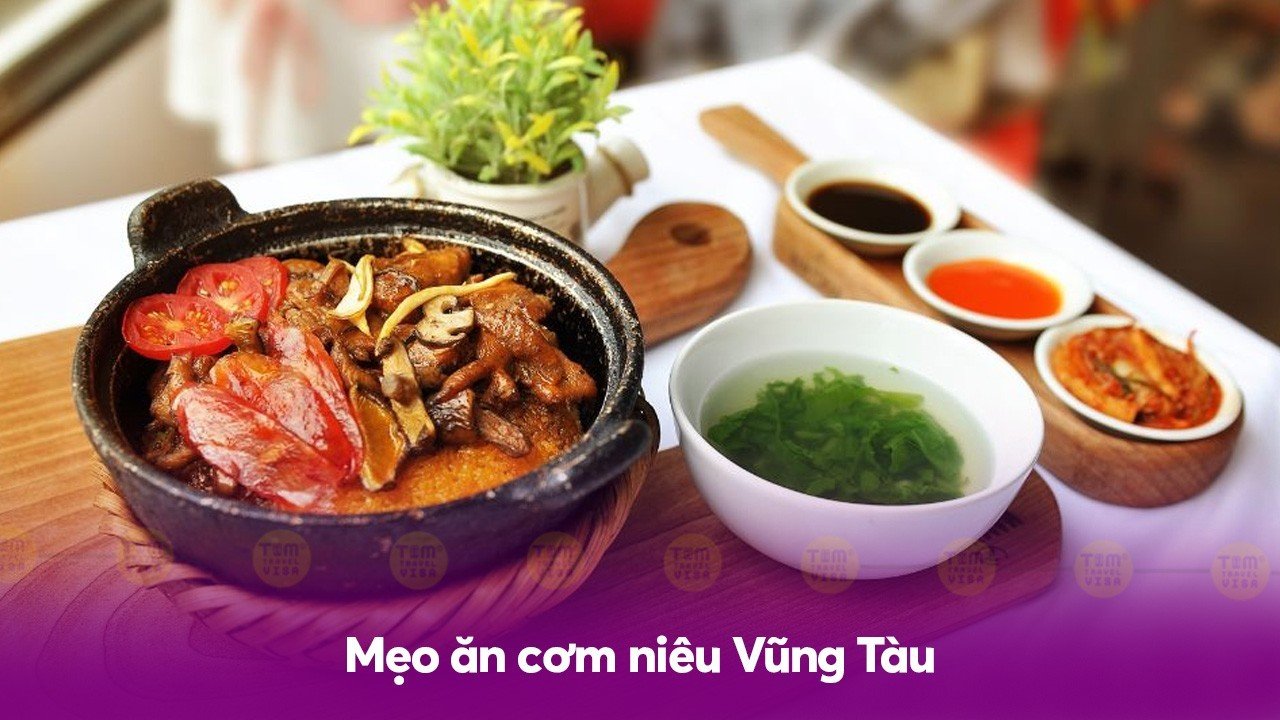 Mẹo ăn cơm niêu Vũng Tàu