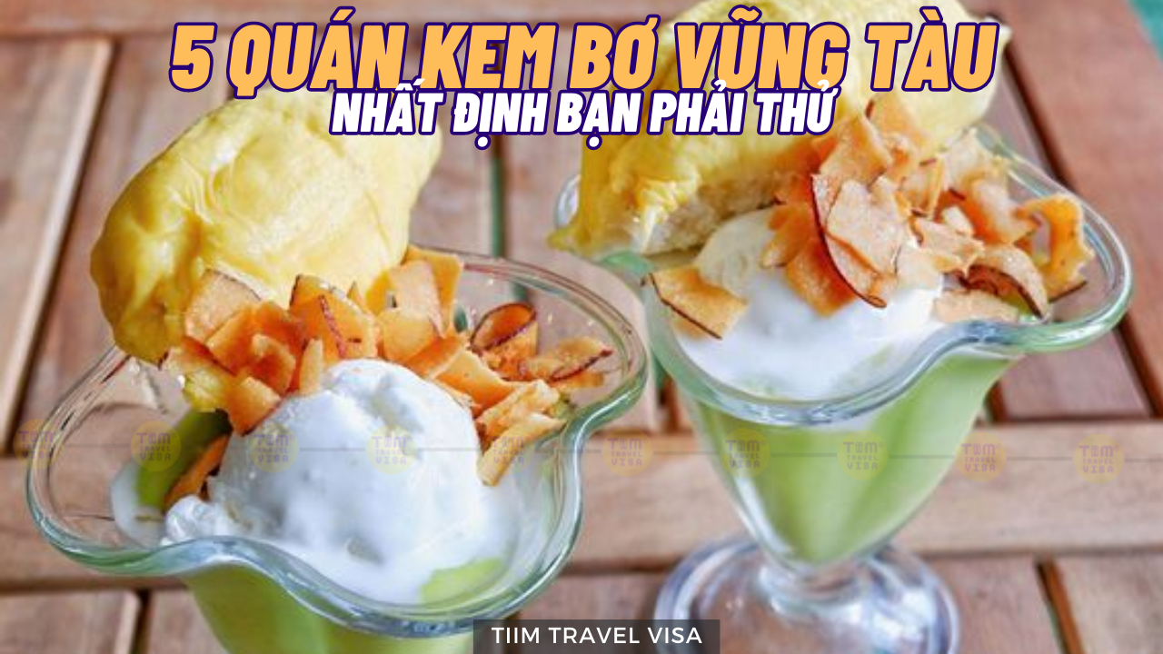 5 quán kem bơ Vũng Tàu nhất định bạn phải thử