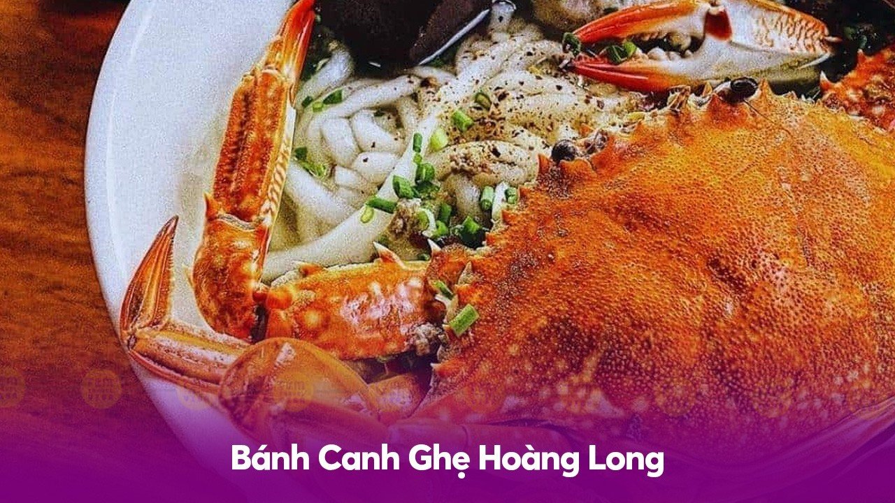 Bánh Canh Ghẹ Hoàng Long