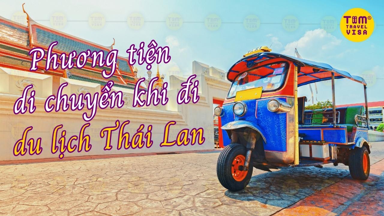 Du lịch Thái Lan tự túc, Phương tiện di chuyển