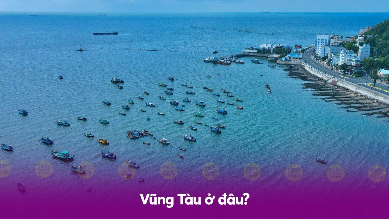 Vũng Tàu ở đâu?