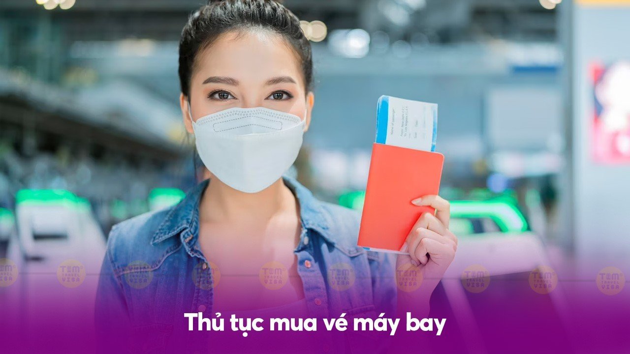 Du lịch Singapore cần thủ tục gì - Thủ tục mua vé máy bay