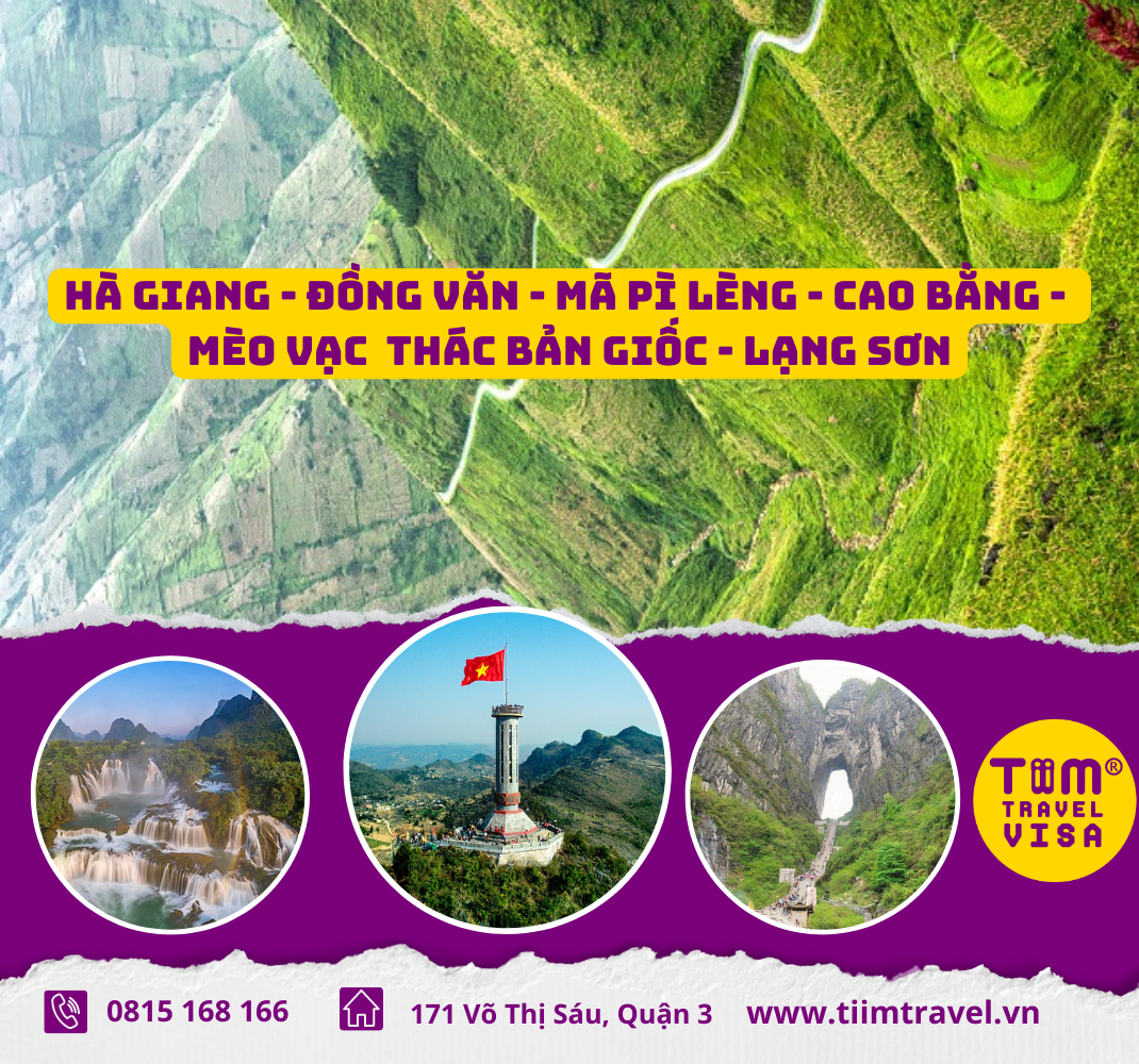 HÀ GIANG - ĐỒNG VĂN - MÃ PÌ LÈNG - CAO BẰNG - MÈO VẠC  THÁC BẢN GIỐC - LẠNG SƠN