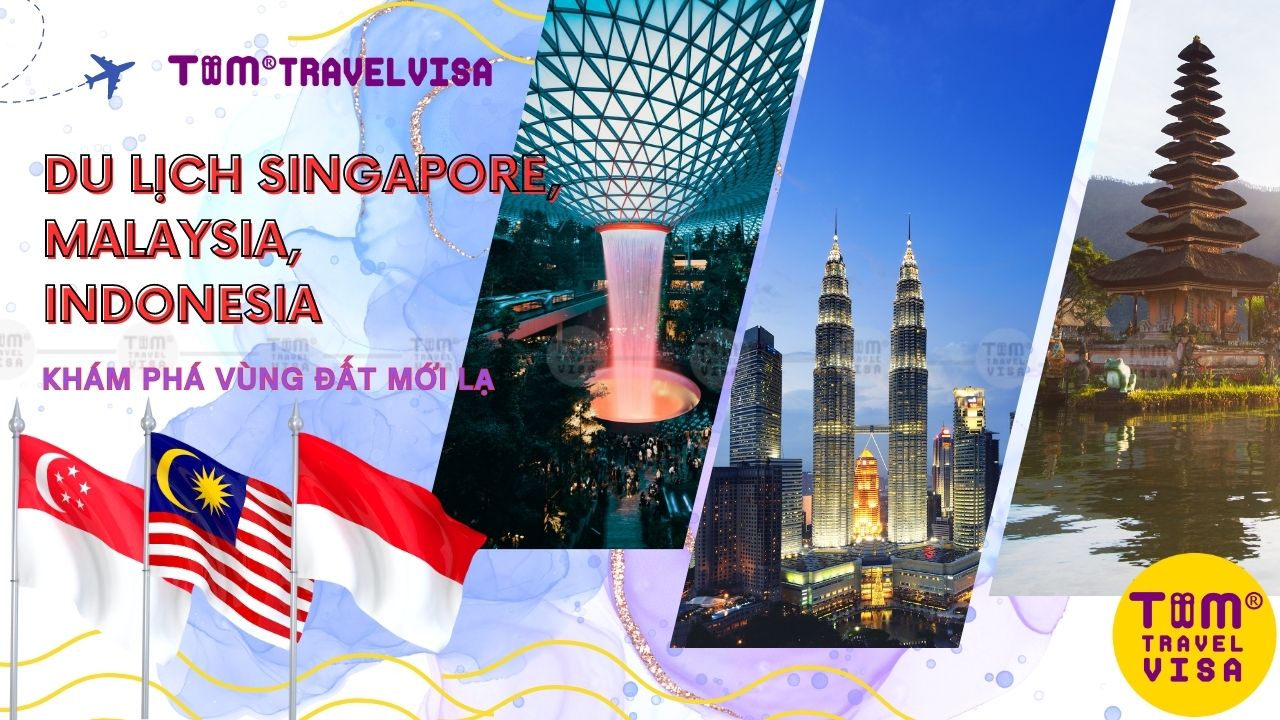 Du lịch Singapore, Malaysia, Indonesia 6 ngày 5 đêm từ TP.HCM