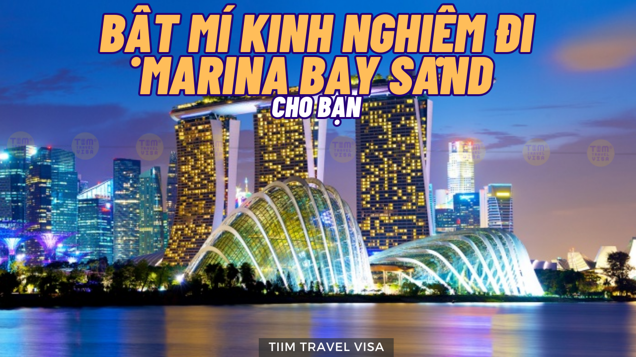 Bật mí kinh nghiệm đi Marina Bay Sands cho bạn
