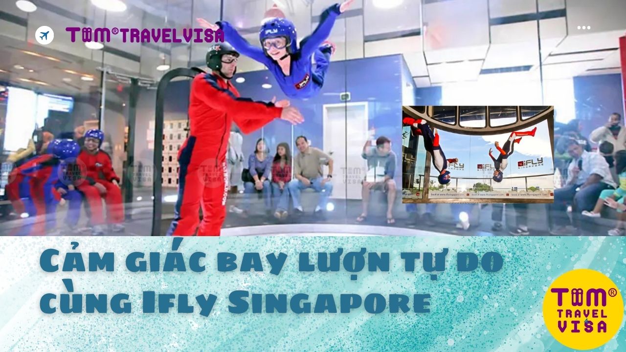 Cảm giác bay lượn tự do cùng Ifly Singapore