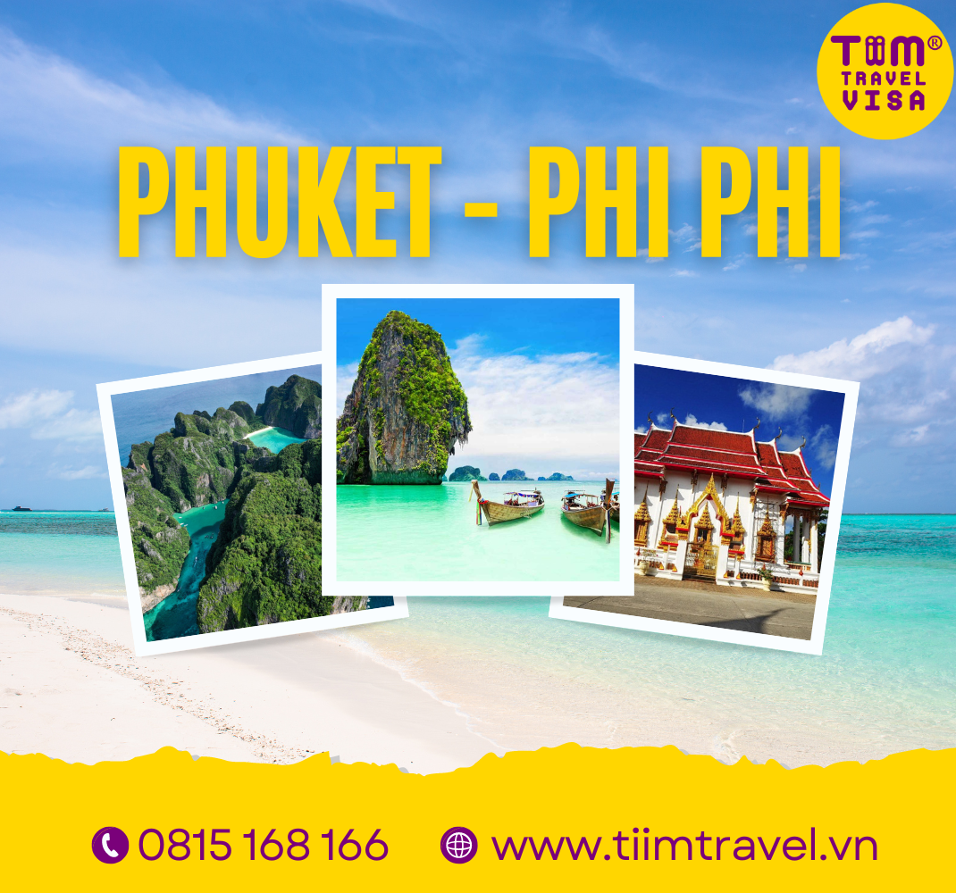 Tour du lịch Phuket- đảo Phi phi 