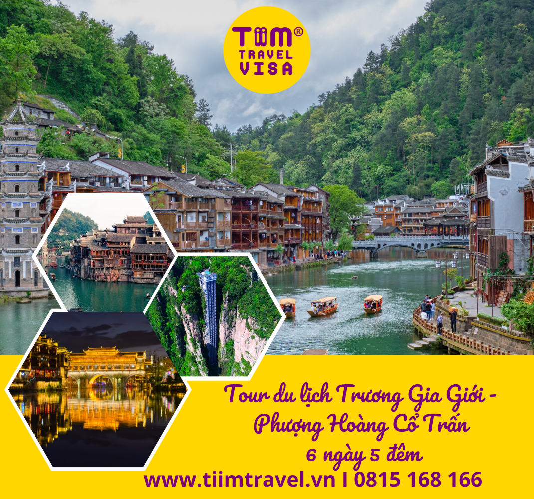 Tour du lịch Trương Gia Giới - Phượng Hoàng Cổ Trấn 6 ngày 5 đêm
